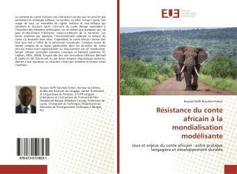 Résistance Du Conte Africain À La Mondialisation Modélisante