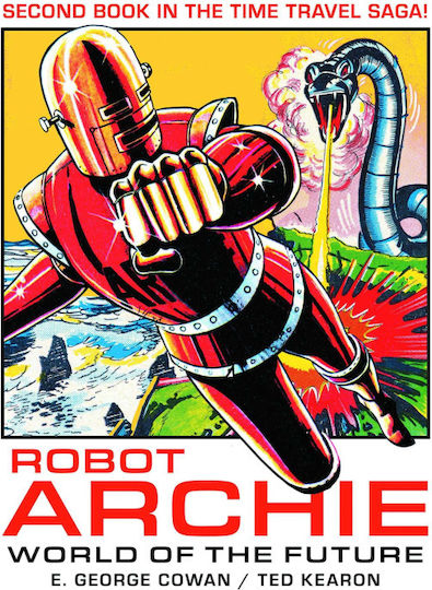 Robot Archie And The World Of The Future PB
