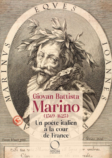 Marino: An Italian Poet At The French Court