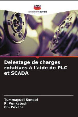 Délestage De Charges Rotatives À L'aide De Plc Et Scada