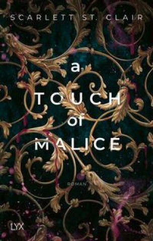 A Touch Of Malice