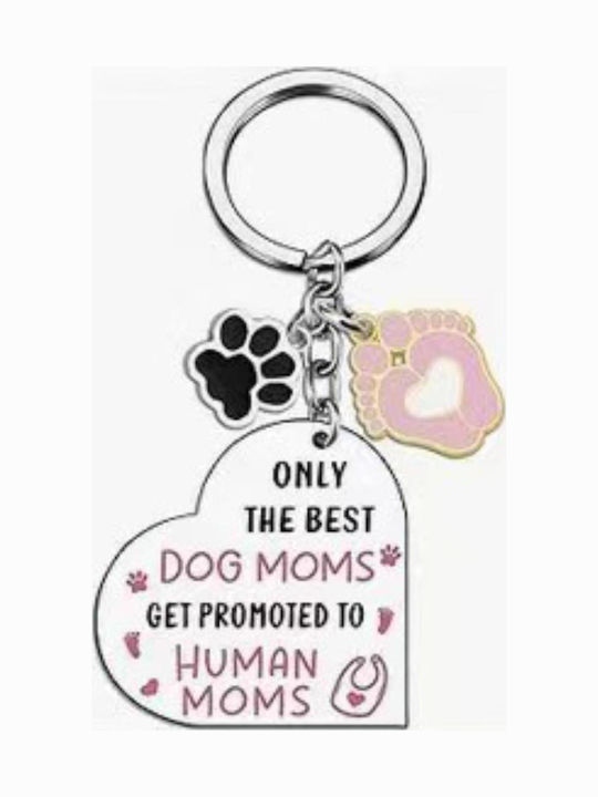 Keychain "Dog Mom To Human Mom"