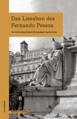 Das Lissabon Des Fernando Pessoa Das Lissabon Des Fernando Pessoa
