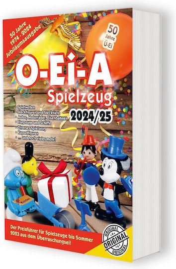 O-ei-a Spielzeug 2024/25 - Der Preisführer Für Spielzeuge Aus Dem Überraschungsei.