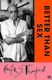 Better Than Sex Hunter S Thompson