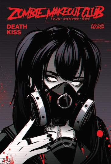 Zombie Makeout Club Vol 3 Deathkiss