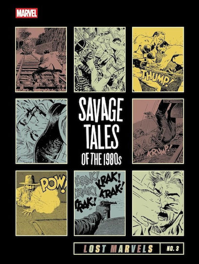 Lost Marvels No 3 Savage Tales Of The 1980s HC Lost Marvels No 3 Savage Tales Of The 1980s HC