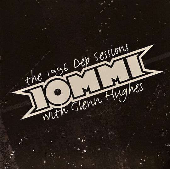 Iommi* Glenn Hughes 1996 Dep Sessions Vinyl