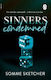 Sinners Condemned Somme Sketcher Evermore