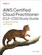 Aws Certified Cloud Practitioner (clf-c02) Study Guide - O'reilly Media - Paperback / Softback