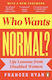 Who Wants Normal?: Life Lessons From Disabled Women Frances Ryan Penguin Books Ltd