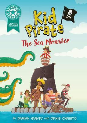 Reading Champion Graphics Pirate The Sea Monster Book Band 7 Damian Harvey Reading Champion Graphics Pirate The Sea Monster Book Band 7 Damian Harvey