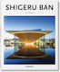 Shigeru Ban - Taschen Gmbh - Hardback