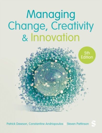 Managing Change, Creativity And Innovation - Sage Publications Ltd - Paperback / Softback