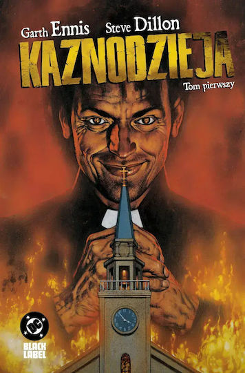 Kaznodzieja. Tom Pierwszy Kaznodzieja. Tom Pierwszy