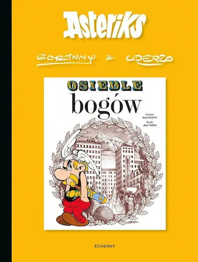 Asteriks. Tom 17. Osiedle Bogów