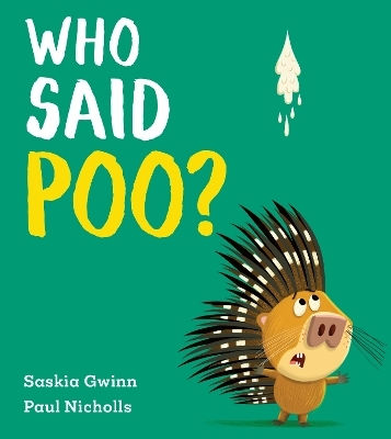 Who Said Poo Saskia Gwinn