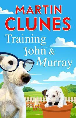Training John And Murray Martin Clunes