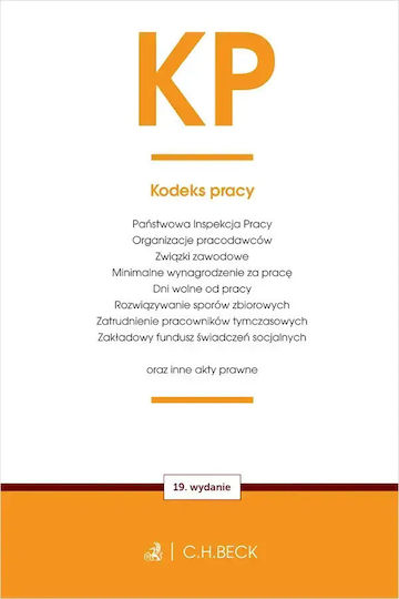 Kp. Kodeks Pracy Oraz Ustawy Towarzyszące