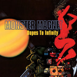 Monster Magnet Dopes To Infinity Vinyl Monster Magnet Dopes To Infinity Vinyl