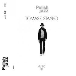 Polish Jazz. Vol. 69. Music '81, Cd