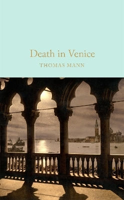 Death In Venice Thomas Mann Macmillan Collector's Library