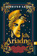 Ich, Ariadne