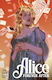 Alice Forever After 2 Cover E Tula Lotay, Cover E Tula Lotay Variant PB