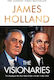 The Visionaries The Making Of The Post World Wa...