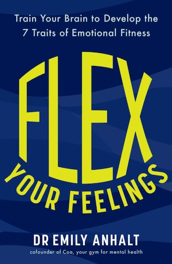 Flex Your Feelings - Headline Publishing Group - Paperback / Softback