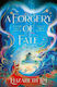 A Forgery Of Fate: The New York Times Bestselling Romantic Fantasy Standalone Elizabeth Lim Hodderscape