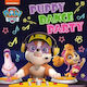 Paw Patrol Puppy Dance Party Picture Book