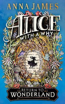 Alice With A Why Anna James Harpercollins