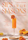 Sips Of The Seasons Fresh Cocktails For Every Holiday Sarah Gualtieri