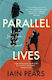 Parallel Lives A Love Story From A Lost Contine...