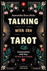 Talking Tarot Conversations Your 78 New Best Friends Elliot Adam Llewellyn Publications U.s Talking Tarot Conversations Your 78 New Best Friends Elliot Adam Llewellyn Publications U.s