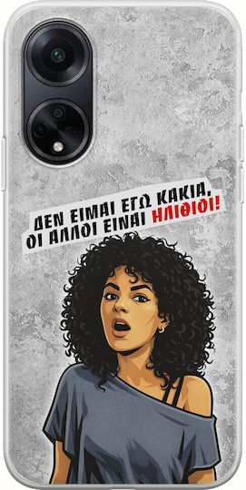Epic Quotes Case I'm Not The Bad One Oppo A98 5g Flexible TPU Transparent Silicone