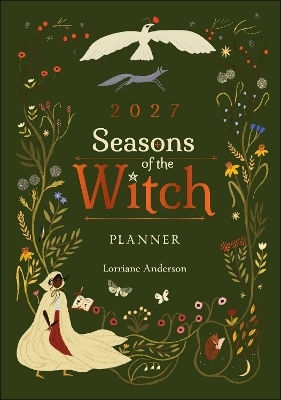2027 Seasons Of The Witch Planner Calendar Lorriane Anderson