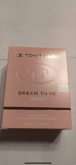 Tom Tailor Dream To Be Парфюмна Вода 30мл
