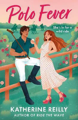 Polo Fever Katherine Reilly Aria
