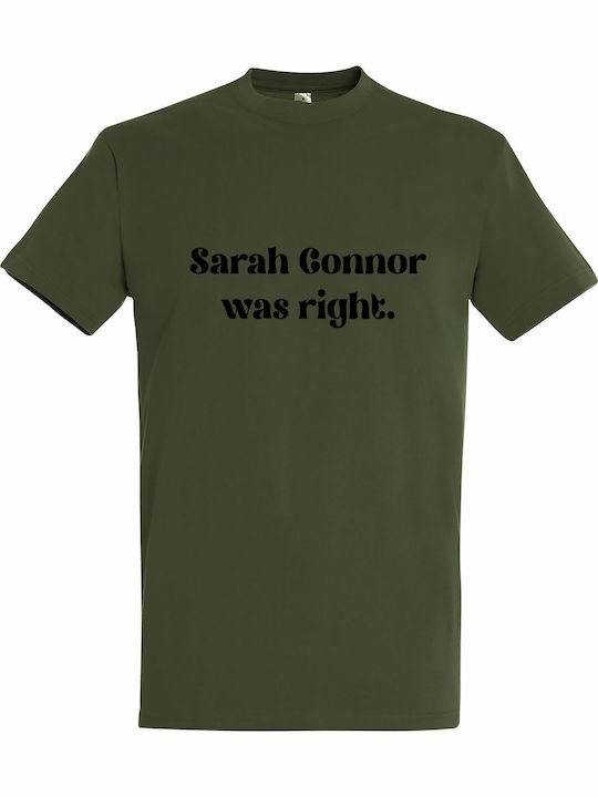 T-shirt Unisex " Sarah Connor Was Right Funny A...