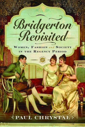 Bridgerton Revisited - Pen & Sword Books Ltd - Hardback