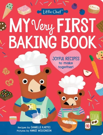 My Very First Baking Book - Sourcebooks, Inc - Hardback