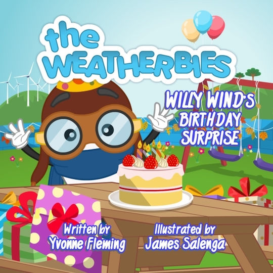 Willy Wind's Birthday Surprise - The Weatherbies Ltd - Paperback Willy Wind's Birthday Surprise - The Weatherbies Ltd - Paperback