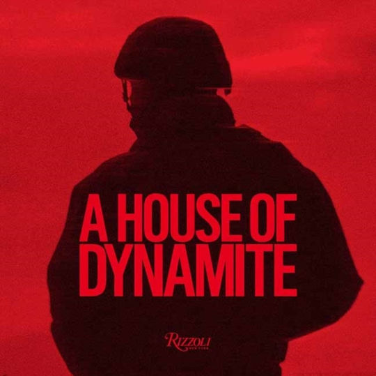 House Of Dynamite - Rizzoli International Publications - Hardback