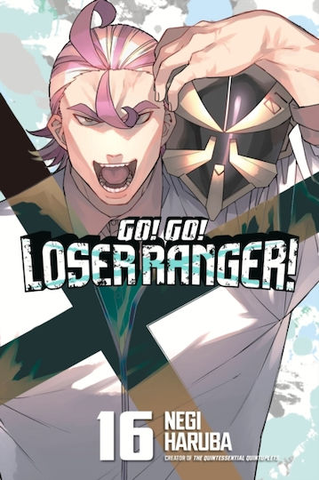 Go Go Loser Ranger 16, Kodansha America Vol. 16