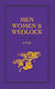 Men, Women And Wedlock - Bloomsbury Publishing Plc - Hardback