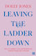 Leaving The Ladder Down - Harpercollins Publishers - Paperback / Softback