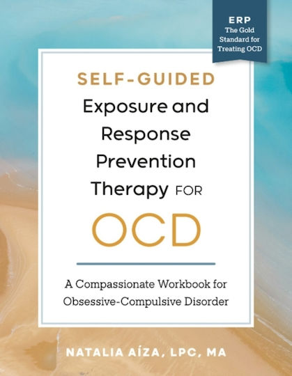 Self-guided Exposure And Response Prevention Therapy For Ocd - Random House Usa Inc - Paperback / Softback