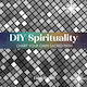 Diy Spirituality - The Collective Book Studio - Hardback
